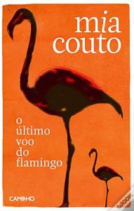 O último voo do Flamingo – Mia Couto