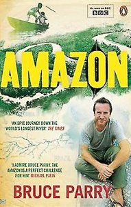 Amazon – Bruce Parry