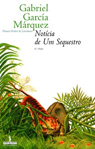 Notícia de um sequestro – Gabriel García Marquez